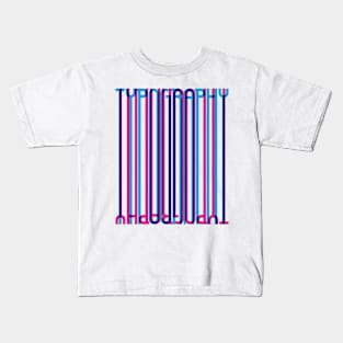 Tall Typography (Cyan Magenta Blue) Kids T-Shirt